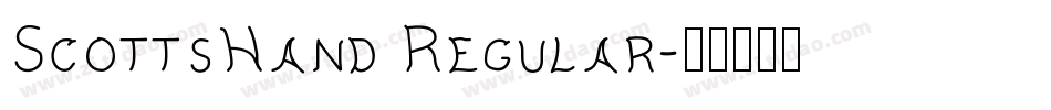 ScottsHand Regular字体转换